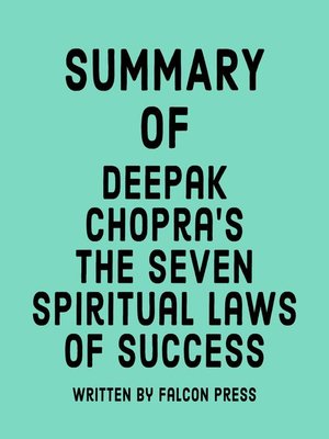 cover image of Summary of Deepak Chopra's the Seven Spiritual Laws of Success